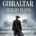 "El espía de Gibraltar" de Sergio Mayo 