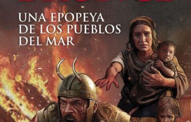 FUEGO Y BRONCE. UNA EPOPEYA DE LOS PUEBLOS DEL MAR – Luis Villalón Camacho