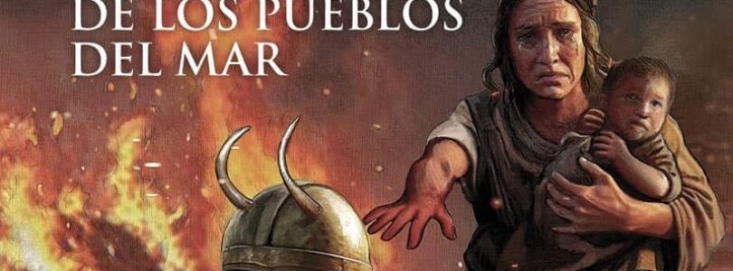 FUEGO Y BRONCE. UNA EPOPEYA DE LOS PUEBLOS DEL MAR – Luis Villalón Camacho