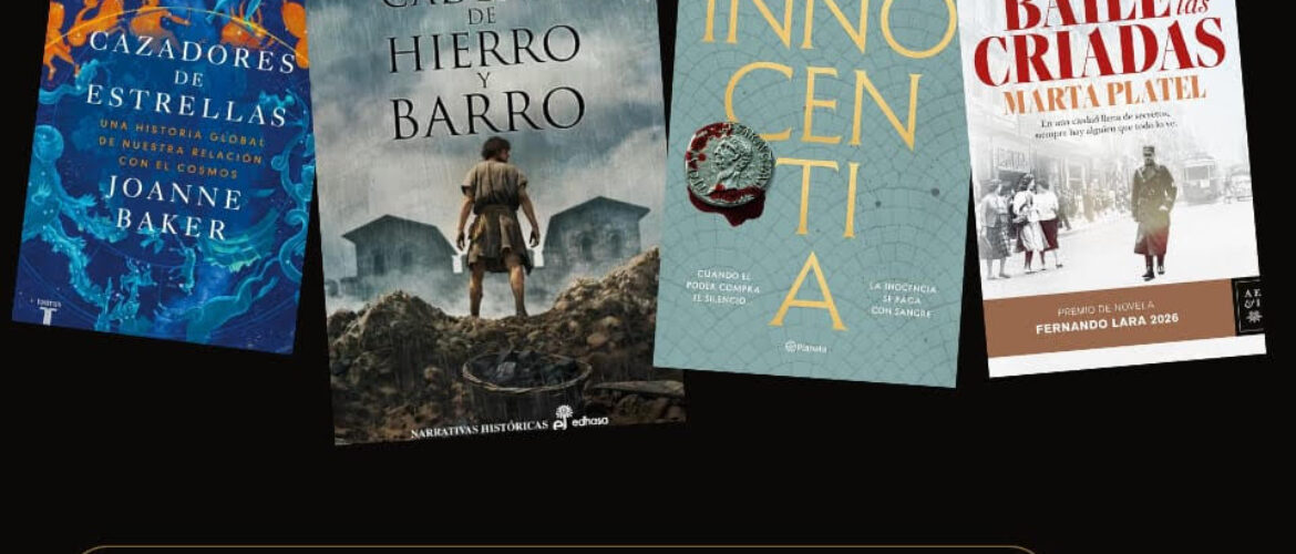Novedades con Historia. Segunda quincena de junio