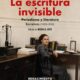 "La escritura invisible. Periodismo y Literatura. Barcelona (1933-1939)" de Silvia Mistral